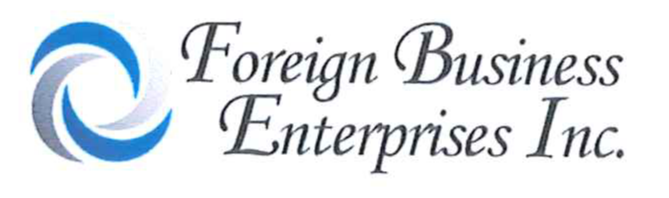 Foreign Business Enterprises, Inc.